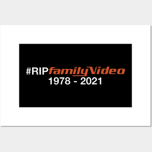 #RIPFamilyVideo Posters and Art